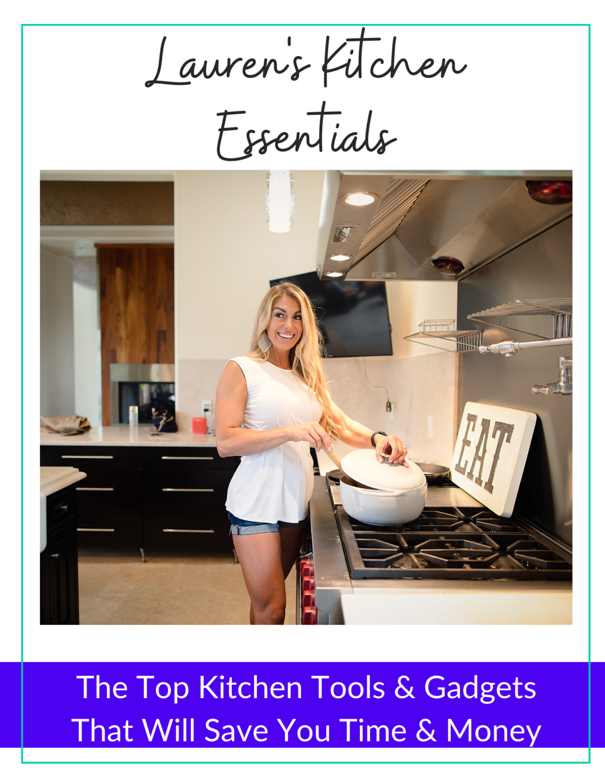 Lauren’s Kitchen Essentials Lauren Valentino